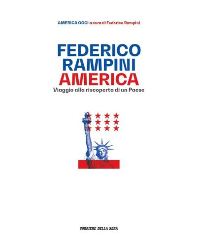 AMERICA OGGI a cura di Federico Rampini