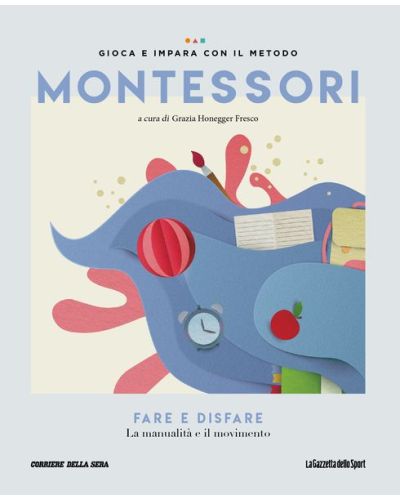 Gioca e impara con il metodo Montessori (ed. 2024)