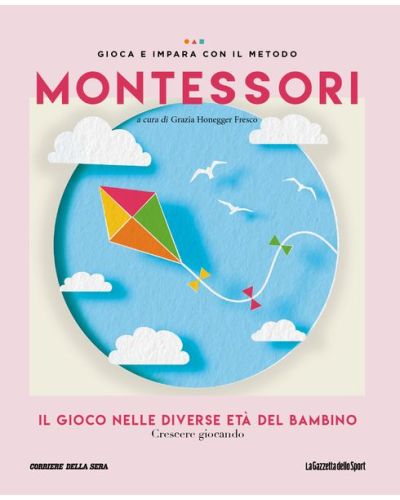 Gioca e impara con il metodo Montessori (ed. 2024)