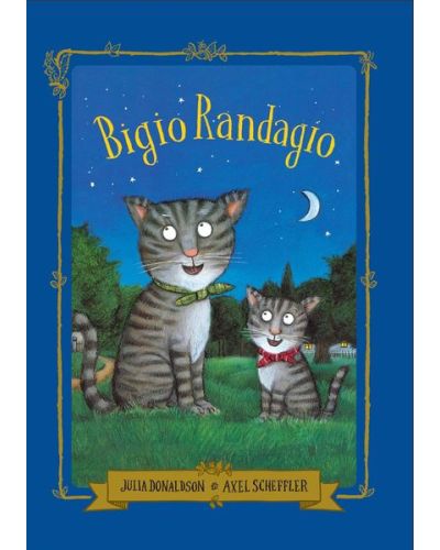 I BestSeller di Julia Donaldson e Axel Scheffler