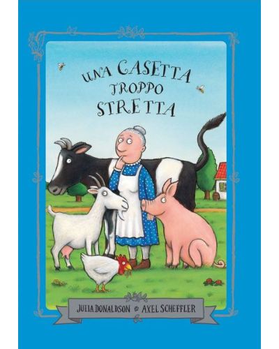 I BestSeller di Julia Donaldson e Axel Scheffler