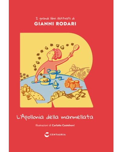 I grandi libri illustrati di Gianni Rodari