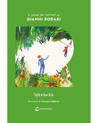 I grandi libri illustrati di Gianni Rodari