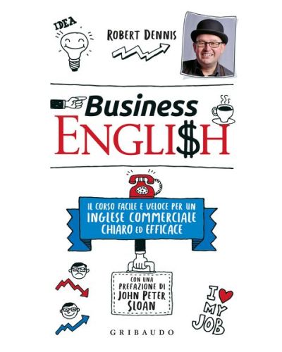 Business English di Robert Dennis