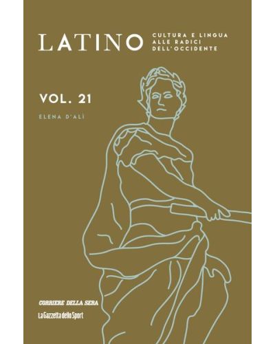 Latino - Cultura e lingua alle radici dell'Occidente (ed. 2024)