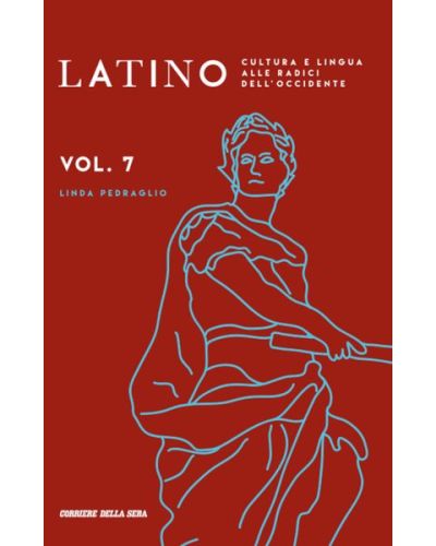 Latino - Cultura e lingua alle radici dell'Occidente (ed. 2024)