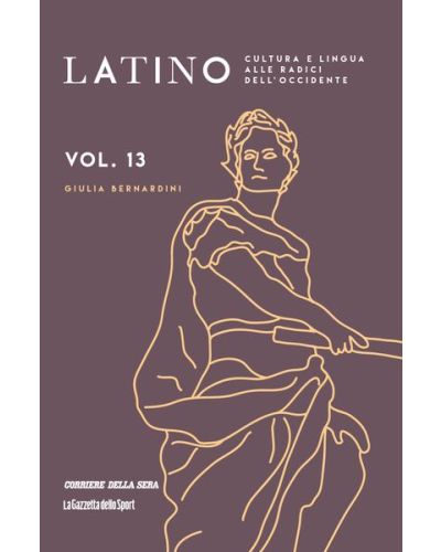 Latino - Cultura e lingua alle radici dell'Occidente (ed. 2024)