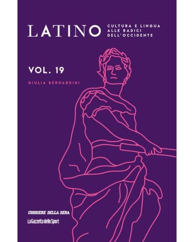 Latino - Cultura e lingua alle radici dell'Occidente (ed. 2024)