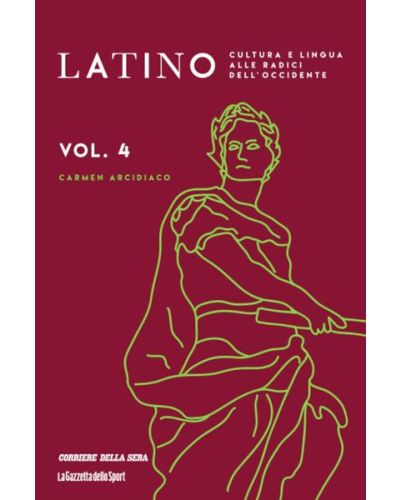 Latino - Cultura e lingua alle radici dell'Occidente (ed. 2024)