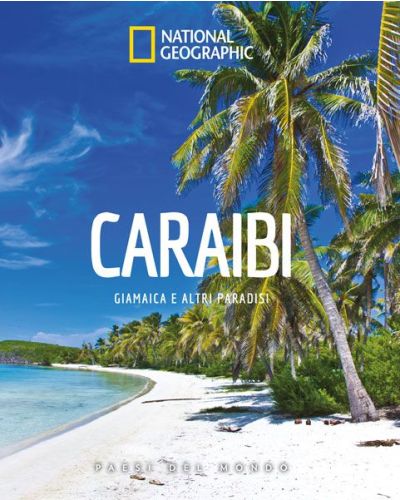 Caraibi - Giamaica e altri paradisi