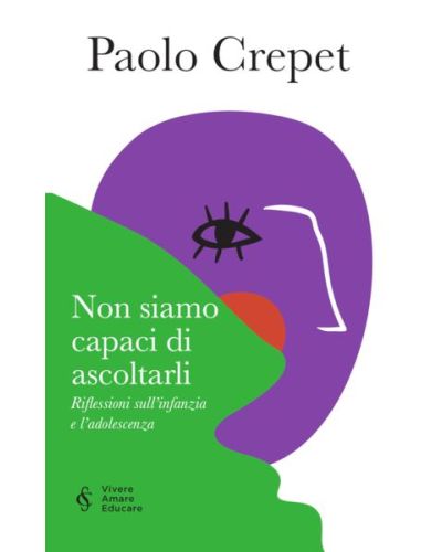 Paolo Crepet - Vivere Amare Educare