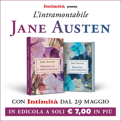 Intimità - I romanzi intramontabili di Jane Austen